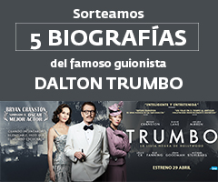 Sorteo de 5 ejemplares de la novela "Dalton Trumbo" de Bruce Cook
