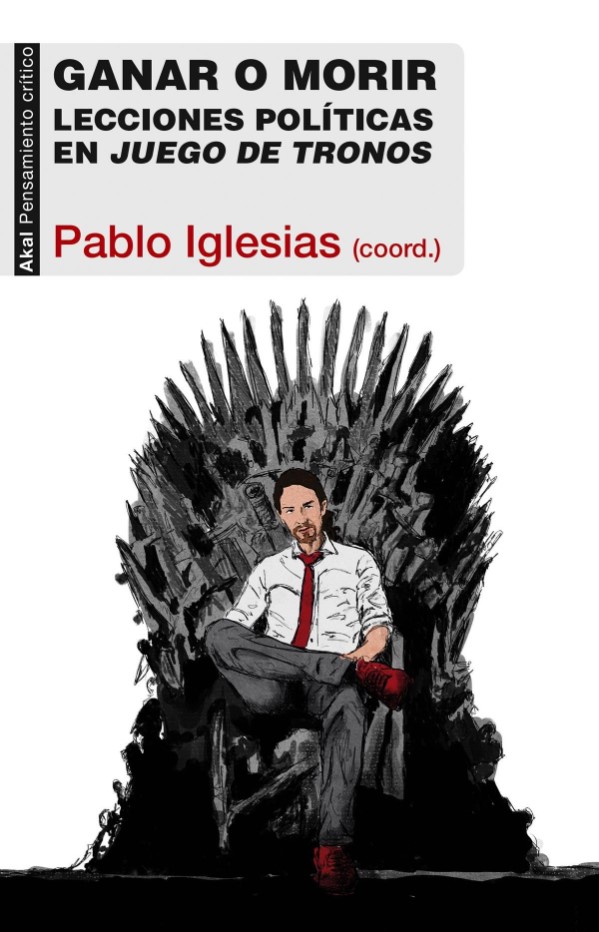 A Pablo Iglesias ya no le gusta "Juego de tronos"