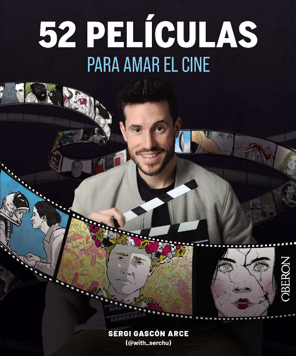 "52 películas para amar el cine", de Sergi Gascón Arce