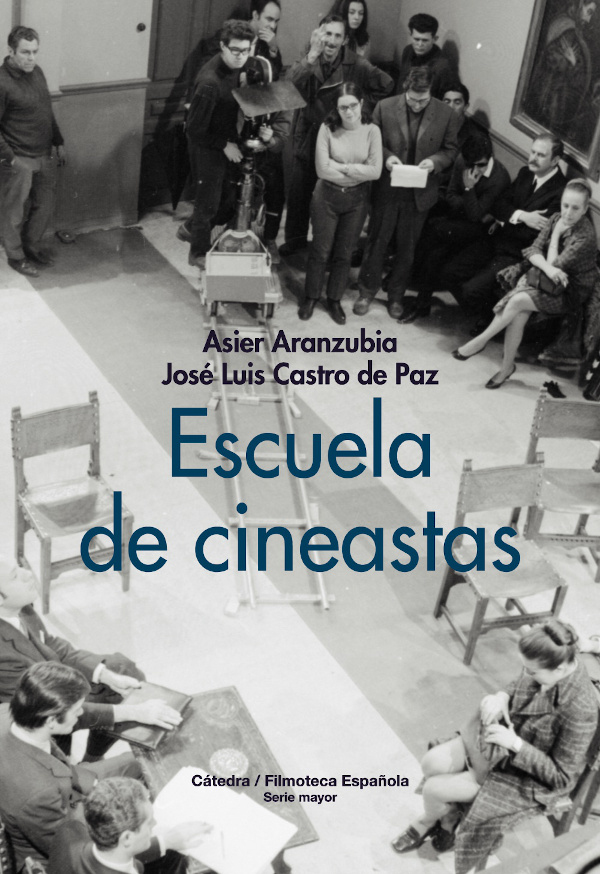 "Escuela de cineastas", de Asier Aranzubia y José Luis Castro de Paz