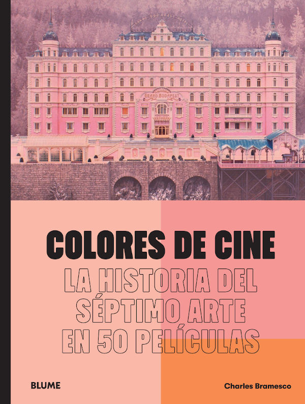 "Colores de cine", de Charles Bramesco