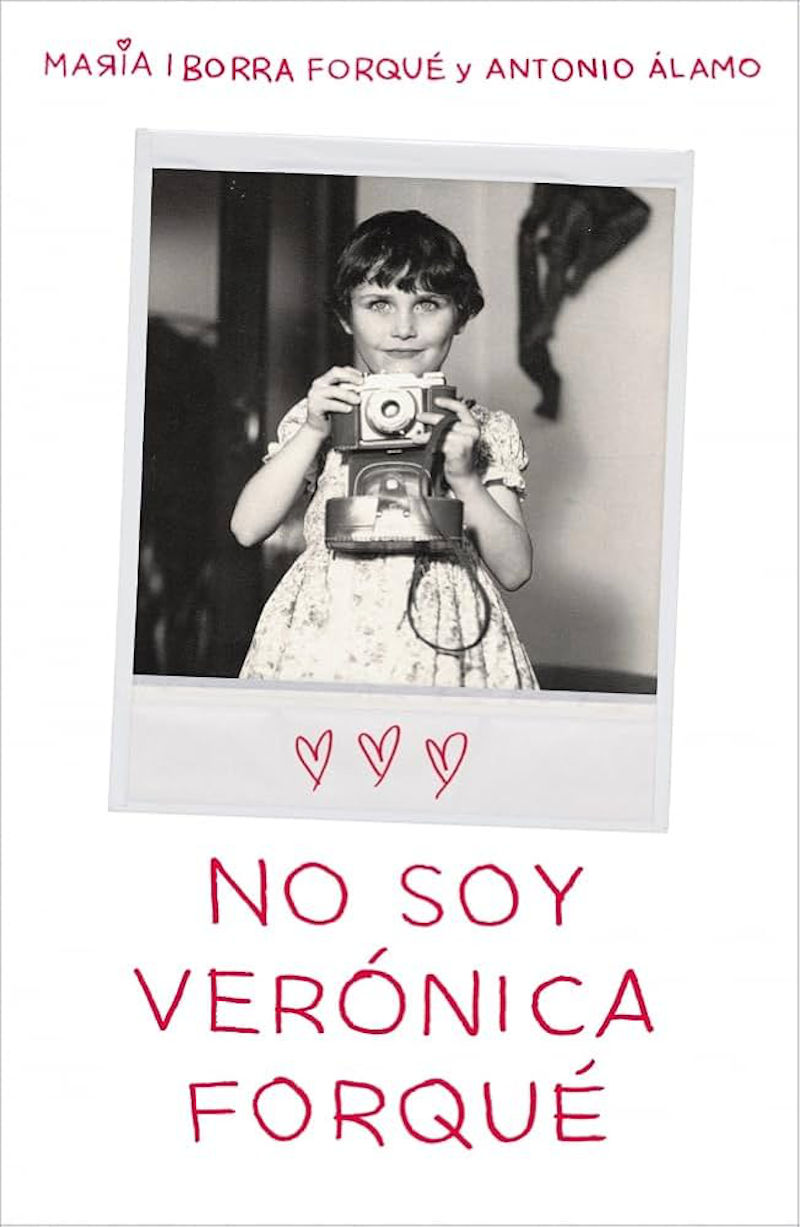 "No voy Verónica Forqué", de María Iborra Forqué y Antonio Álamo