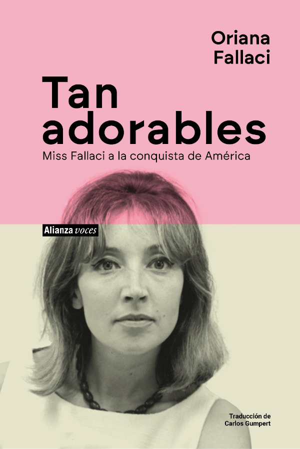 "Tan adorables", de Oriana Fallaci