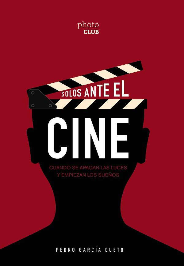 "Solos ante el cine", de Pedro García Cueto