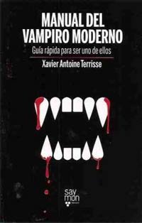 Guía para ser un vampiro
