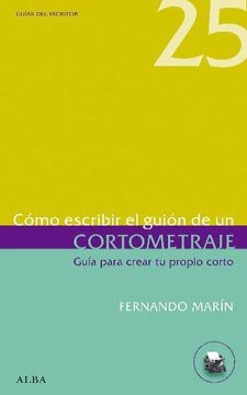 Cómo escribir el guión de un cortometraje