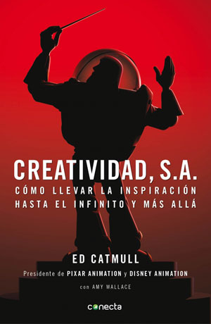 "Creatividad, S.A.", por Ed Catmull