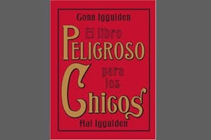"El libro peligroso para los chicos" de Bryan Cranston