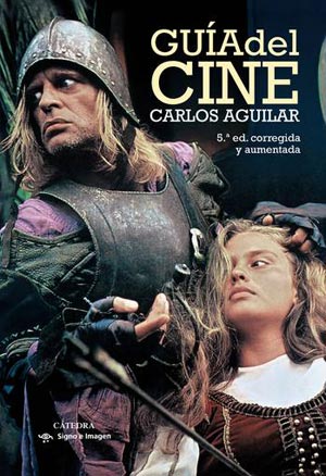 “Guía del cine”, de Carlos Aguilar “Guía del cine”, de Carlos Aguilar