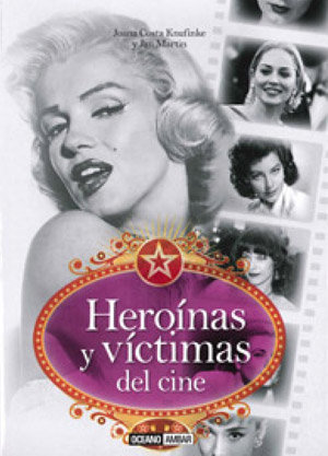 Heroínas y víctimas del cine