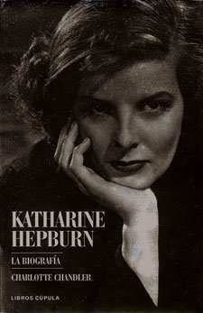 Katharine Hepburn, la biografía
