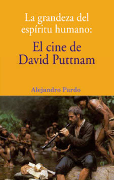 La grandeza del espíritu humano: El cine de David Puttnam