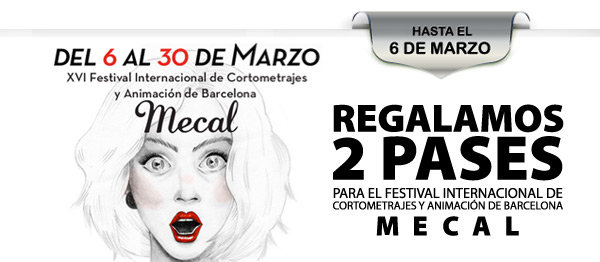 Sorteo de 2 Pases para el Festival de Cortometrajes y Animación de Barcelona