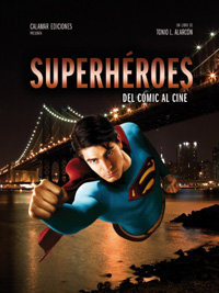 Superhéroes. Del cómic al cine