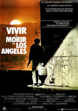 "Vivir y morir en Los Ángeles" se convierte en serie televisiva con William Friedkin como director