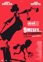 9 meses... ¡de condena! (2013)