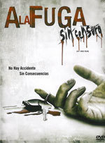 A la fuga. Sin censura (2009)