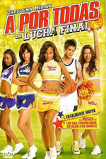A por todas: La lucha final (2009)