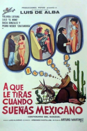 &iquest;A qu&eacute; le tiras cuando sue&ntilde;as... mexicano?