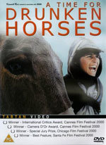 A Time for Drunken Horses (2000)