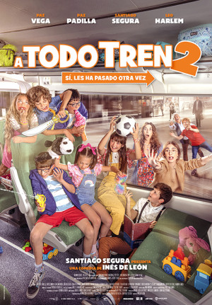 A todo tren 2: Sí, les ha pasado otra vez