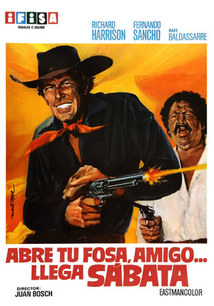Abre tu fosa amigo... llega Sabata (1971)