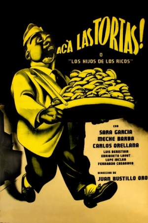 ¡Acá las tortas! (1951)