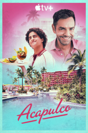 Acapulco (2ª temporada) (2022)