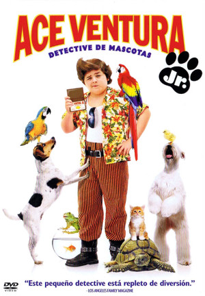 Ace Ventura Jr.: Detective de mascotas