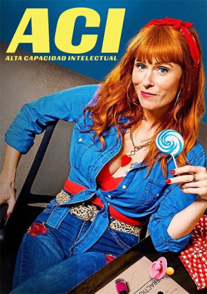 ACI: Alta Capacidad Intelectual (2021)