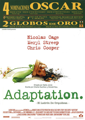 Adaptation. El ladrón de orquídeas