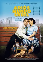 Adiós mundo cruel (2010)