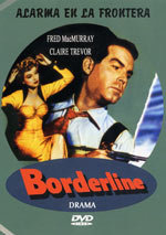 Alarma en la frontera (1950)