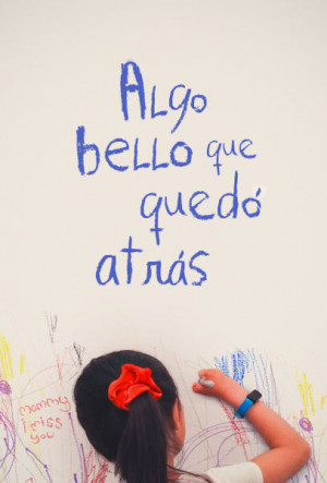 Algo bello que quedó atrás (2020)