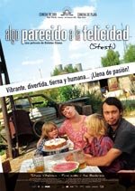 Algo parecido a la felicidad