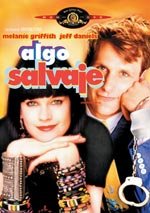 Algo salvaje (1986)