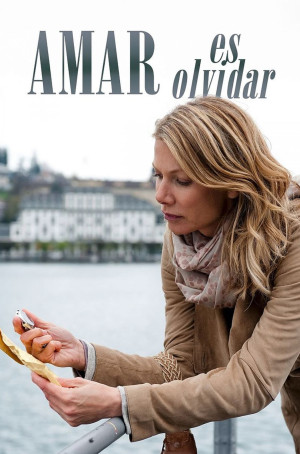 Amar es olvidar (2013)