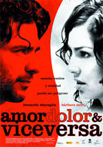 Amor, dolor & viceversa (2008)