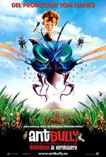 Ant Bully. Bienvenido al hormiguero