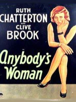 Anybody's Woman (1930)