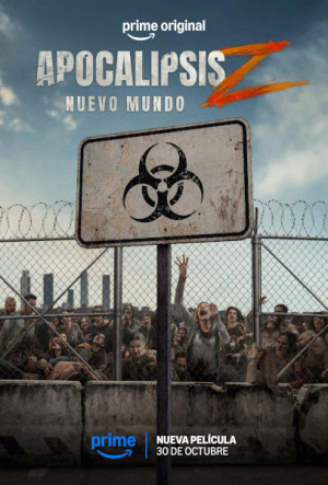 Apocalipsis Z: Nuevo mundo (2026)