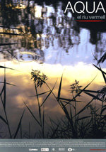Aqua. El riu vermell (2006)