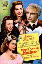 Aquel viejo molino (1946)
