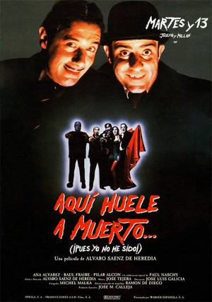Aqu&iacute; huele a muerto... (&iexcl;pues yo no he sido!)