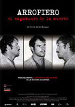 Arropiero, el vagabundo de la muerte (2008)