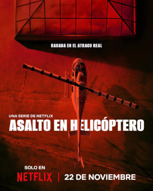 Asalto en helicóptero (2024)