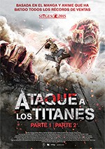 Ataque a los titanes. Parte 1 y parte 2 