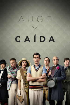 Auge y caída (2017)