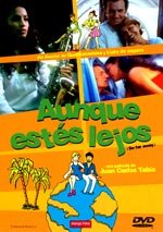 Aunque estés lejos (2003)