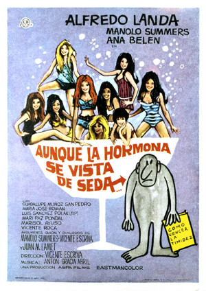 Aunque la hormona se vista de seda...